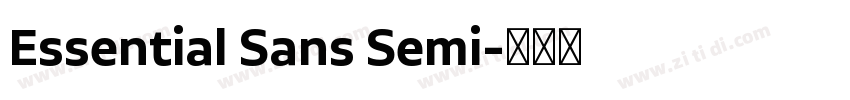 Essential Sans Semi字体转换 Essential Sans Semi字体转换